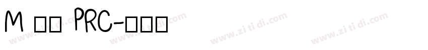 M 盈黑 PRC字体转换